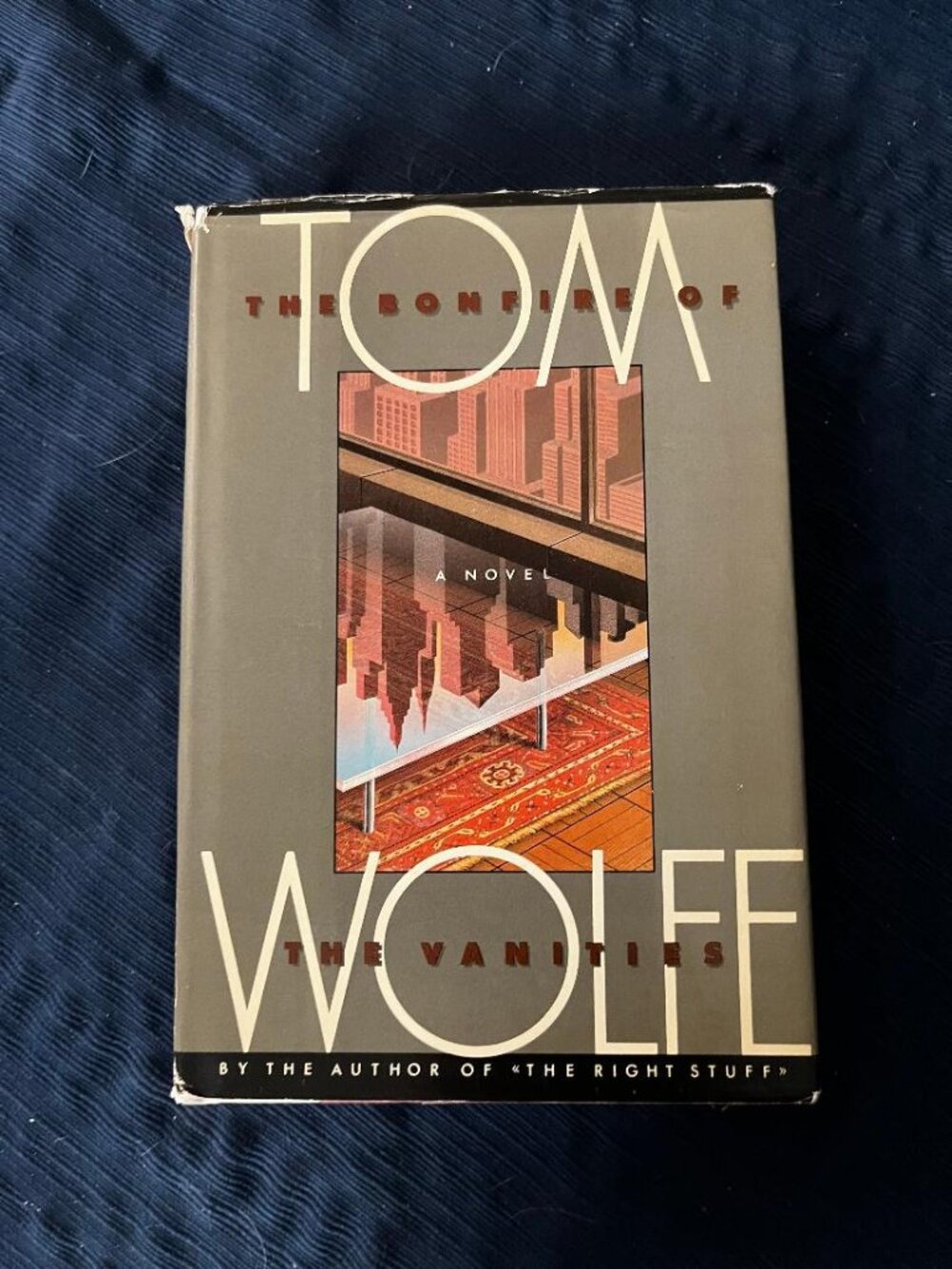 The Bonfire of the Vanities by Tom Wolfe - 1987 Ed.